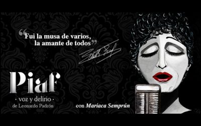 Regresa a Miami el musical «Piaf, voz y delirio»