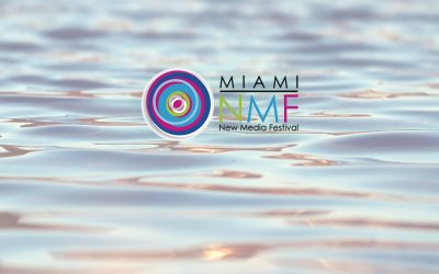 Abierta convocatoria para artistas al Miami New Media Festival 2018