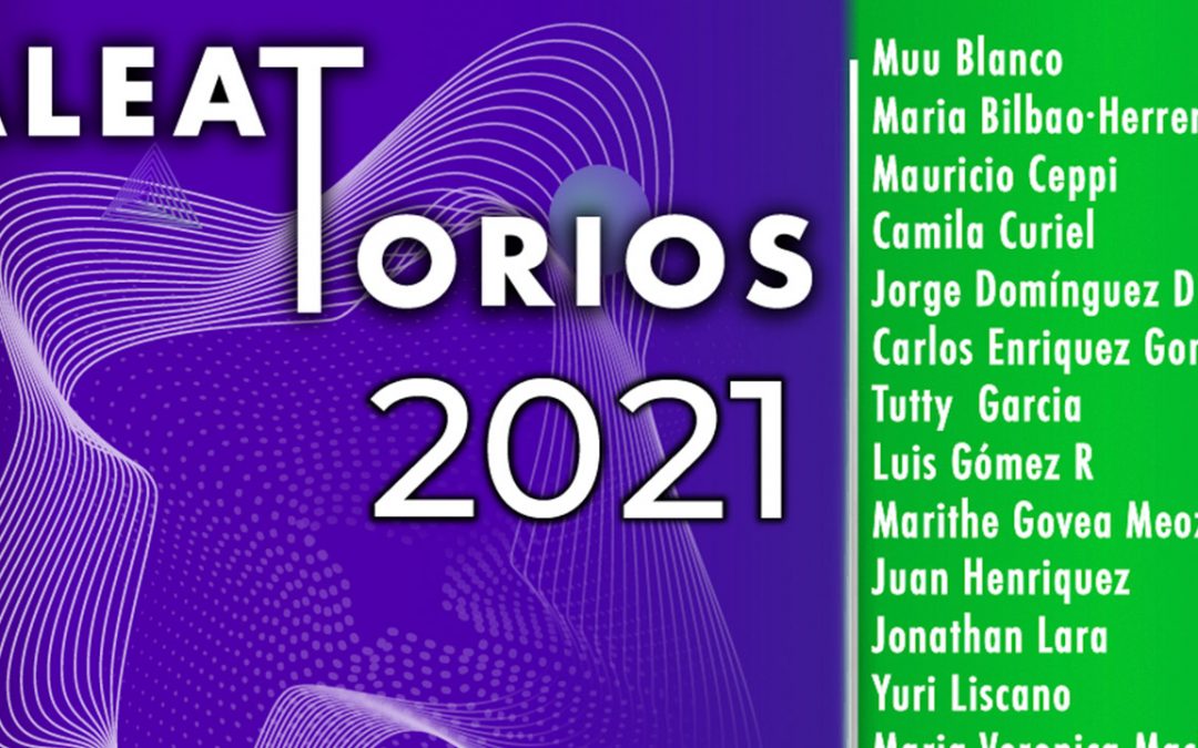 Aleatorios 2021 | Nuevas perspectivas del arte contemporáneo venezolano