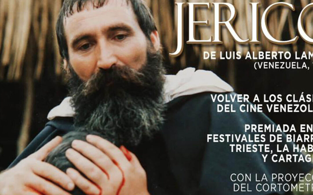 Cine Encuentro con el Cine Venezolano: Jericó en Trasnocho Cultural, 18 Mayo | FAMB