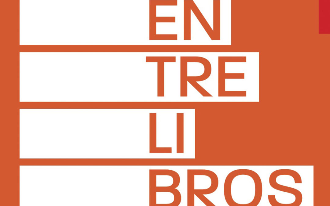 ENTRELIBROS, festival de literatura en español para niños | 2da. edición