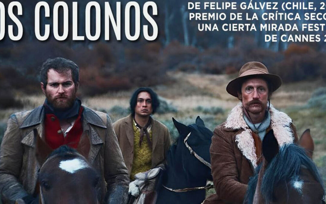 Cine Encuentros «Los Colonos» (Chile, 2023) de Felipe Gálvez | (FAMB)