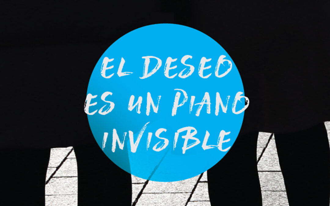 El deseo es un piano invisible: explorando la música, la identidad y la pasión en la literatura