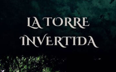 La torre invertida | El ojo del vientre