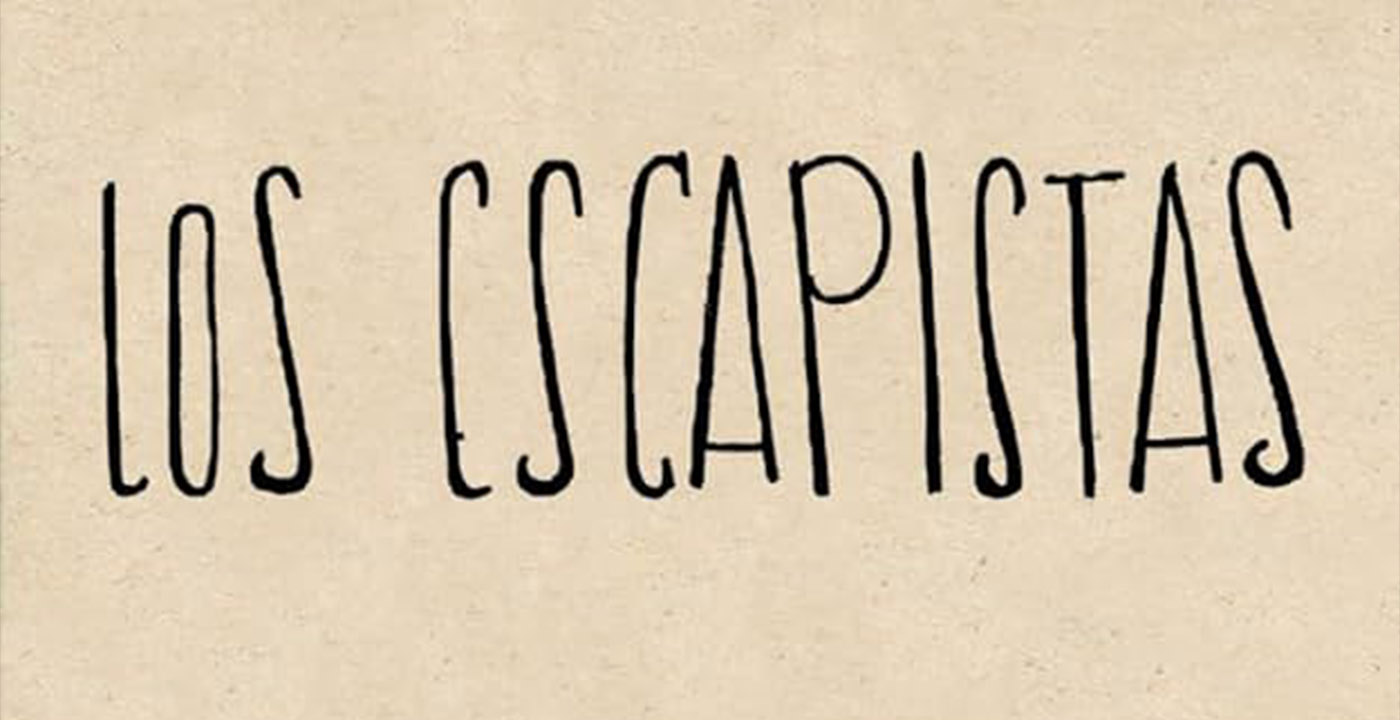“Los Escapistas” de Fedosy Santaella