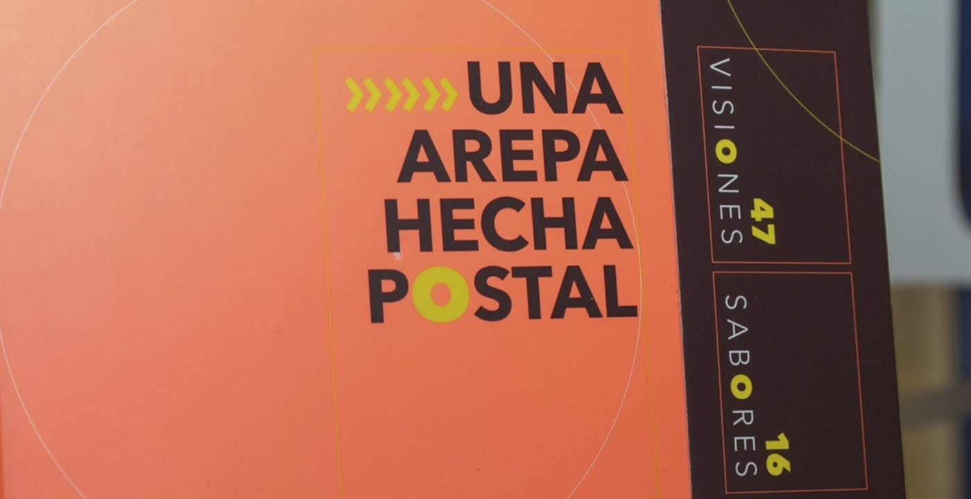“Una Arepa hecha postal” | Arte y Gastronomía