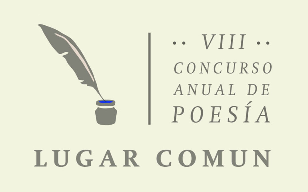 Abierta la 8ª edición del Concurso Anual de Poesía Lugar Común